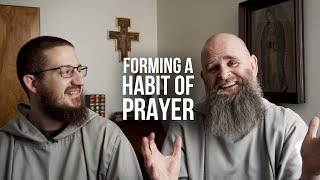 How To Form A Habit Of Prayer