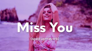 Southstar - Miss You (sped up+reverb) 