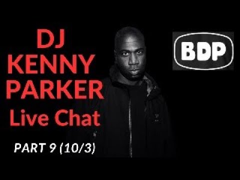 DJ Kenny Parker of Boogie Down Productions - Live Chat  #9