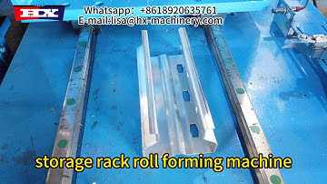 The Ultimate Storage Rack Roll Forming Machine - Full Automated Production Line