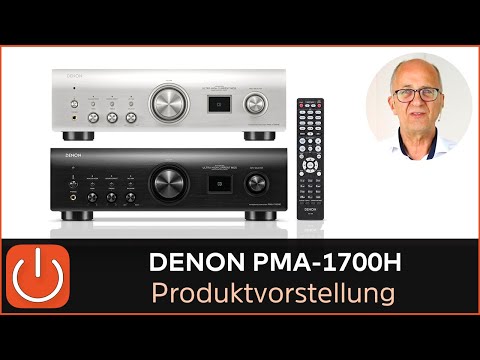 PRODUKTVORSTELLUNG DENON PMA-1700NE | neue Serie - THOMAS ELECTRONIC ONLINE SHOP -