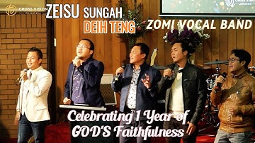 ZEISU SUNGAH DEIH TENG - ZOMI VOCAL BAND
