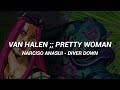 《Van Halen》- Pretty Woman //Sub.Español//