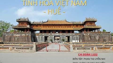 Bài dự thi: Tinh hoa Việt Nam