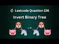 LeetCode 226 Invert Binary Tree | Python