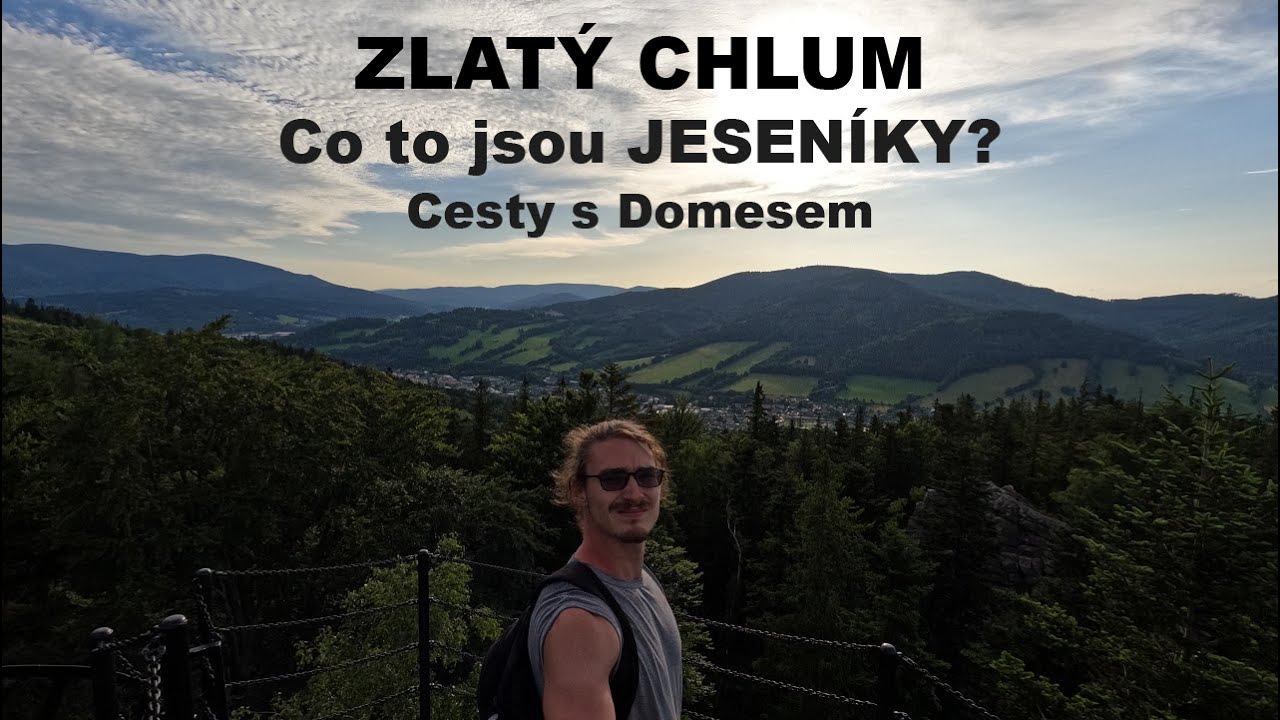 Jesenicko - ZLATÝ CHLUM: Co jsou vlastně Jeseníky?
