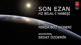 Ferda Boz Güneri & Sedat Özdemir "Son Ezan"