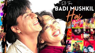 Badi Mushkil Hai (Club Mix) - Anjaam  DJ Toons |Madhuri Dixit, Shahrukh Khan, Abhijeet Bhattacharya