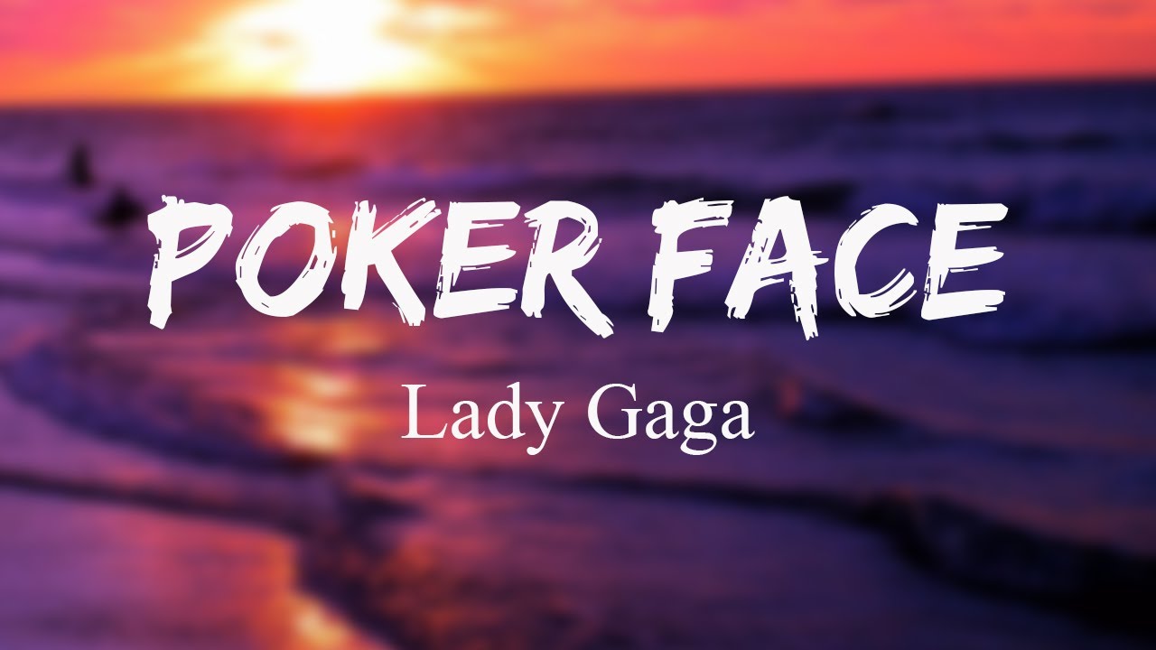 Poker Face - Lady Gaga #fyp #foryou #lyrics #soeedsongs #song #music #