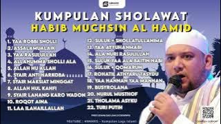 HABIB MUCHSIN FULL SHOLAWAT | Link Download Di Deskripsi