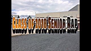 Central York High School- Class of 2018 Senior Rap: Lift Yourself