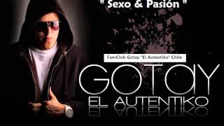 Sexo & Pasion - Gotay "El Autentiko" (Prod. By. Magick)