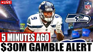 🚨$30M GAMBLE?! Seahawks Make