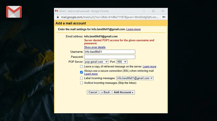 How to fix Server denied POP3 access for the given username and password in Gmail Account  2022