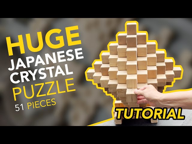 Huge Japanese Crystal Puzzle - Tutorial / Solution UNOX [51 pieces