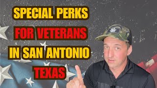 VA Loan and Special Perks for Veterans in San Antonio