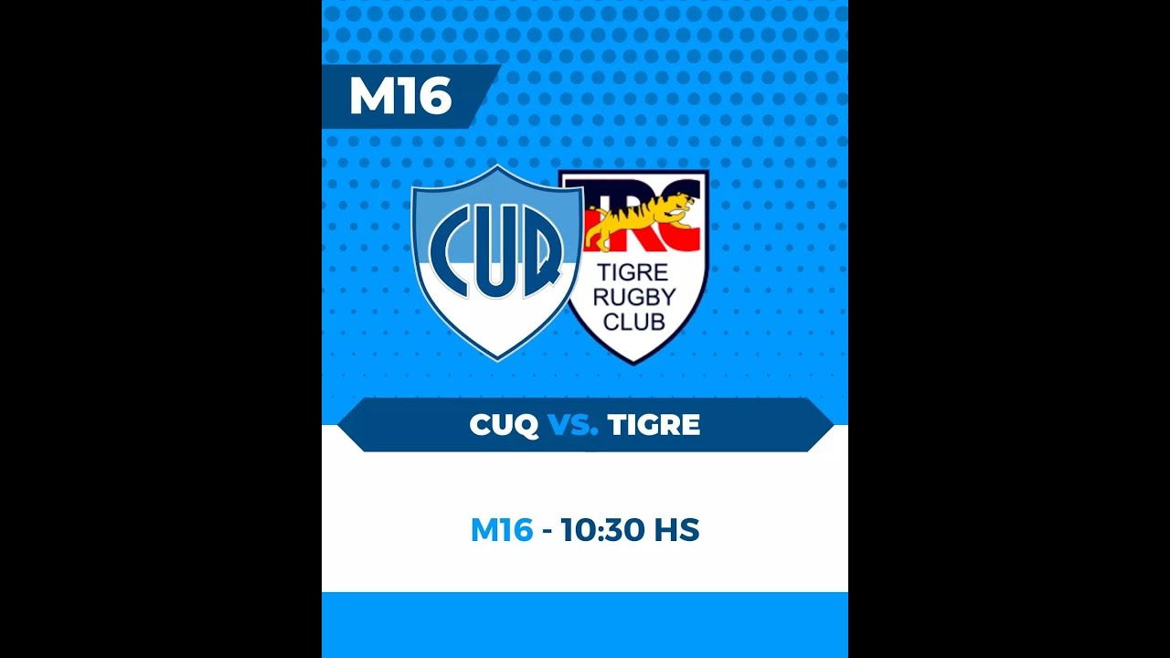2007 - M16 - CUQ vs Tigre - Fecha 11 - URBA - 13/10/2023 - YouTube