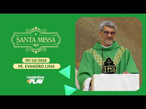 Holy Mass Homily - Father Evandro Lima (10/09/2026)