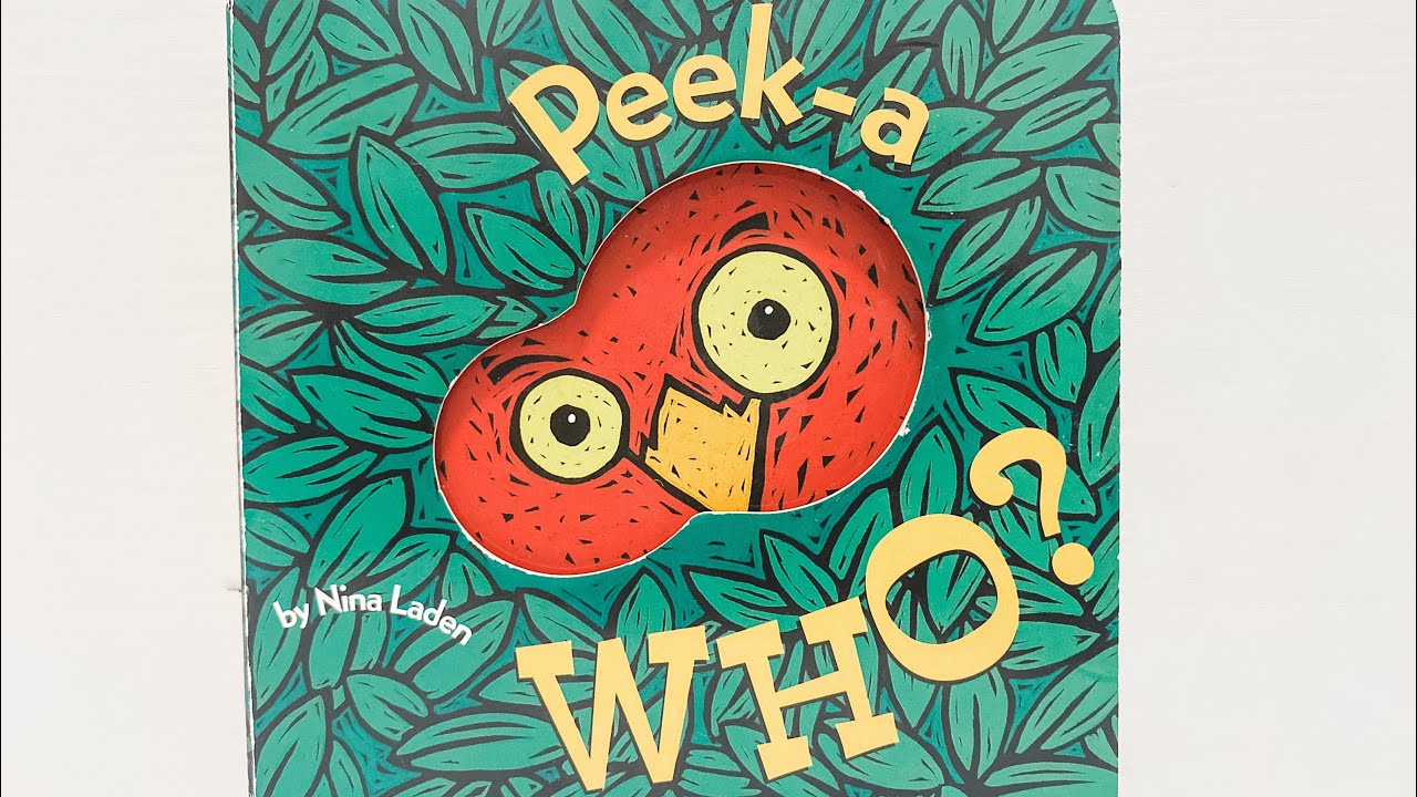 Peek-a WHO? / by Nina Laden