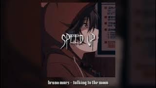 bruno mars - talking to the moon (speed up) tiktok version (⁠｡⁠•̀⁠ᴗ⁠-⁠)⁠✧