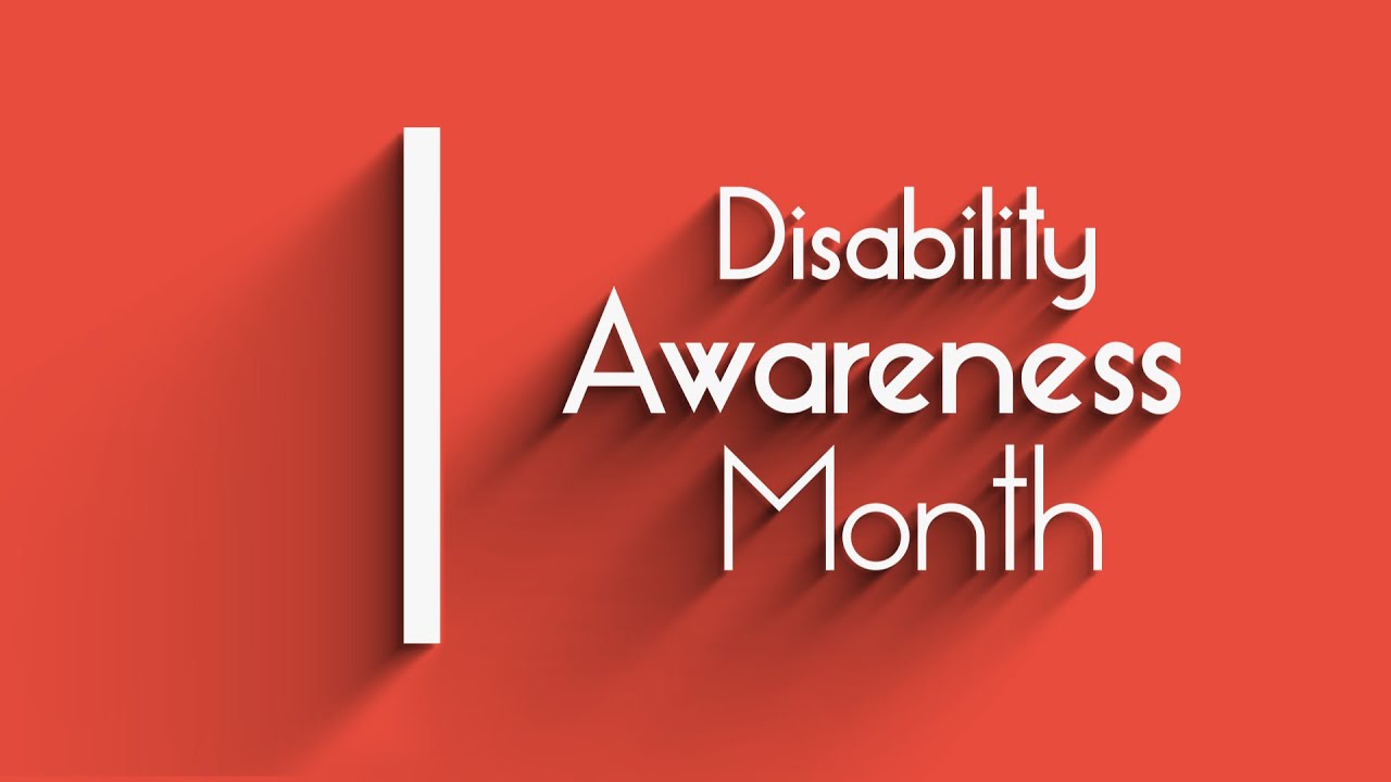 ON | Disability Awareness Month