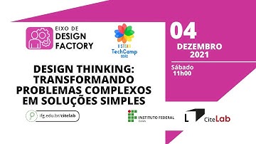 Design Thinking: Transformando problemas complexos em soluções simples