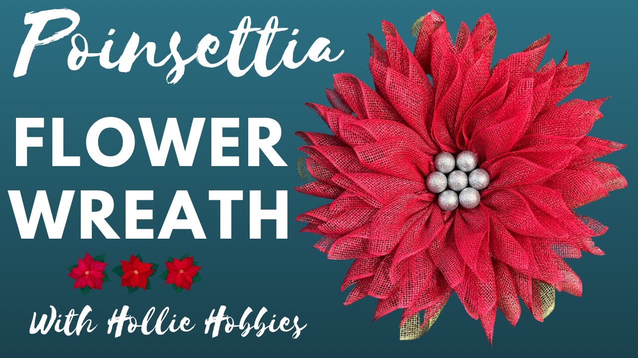 Poinsettia Wreath Tutorial/ Christmas Wreath DIY /How To Make a Christmas Wreath/ Christmas