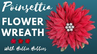 Poinsettia Wreath Tutorial/ Christmas Wreath DIY /How To Make a Christmas Wreath/ Christmas Wreath/