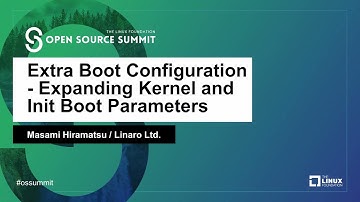 Extra Boot Configuration - Expanding Kernel and Init Boot Parameters - Masami Hiramatsu, Linaro Ltd.