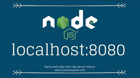 Turn your laptop into a Web Server to serve static files in minutes with Node Js and Http-server