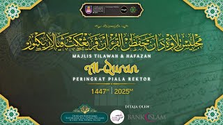 Download lagu MAJLIS TILAWAH DAN HAFAZAN PERINGKAT PIALA REKTOR 2025 (Day2)
