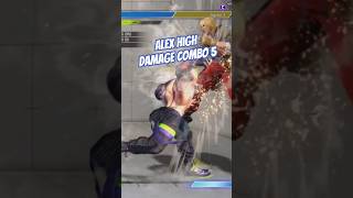 SF6: ALEX High Damage Combo 5 #sf6 #streetfighter6 #alex #combo #viralvideo