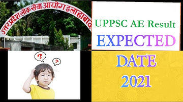 UPPSC-AE 2020-21 INTERVIEW RESULTS