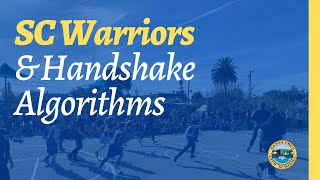 SC Warriors & Handshake Algorithms at Gault