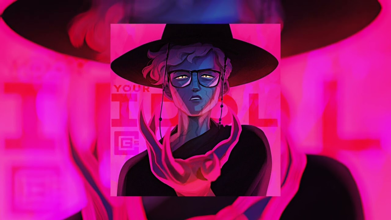 Your Idol - CG5 (slowed)