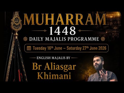Eve Of 10th Muharram - Hazrat Ali Asghar [AS] | Br Aliasgar Khimani | 25/06/26