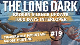 The Long Dark | Interloper (Day 49) | Pt. 19 | Attempt To Reach 1000 Days | Timberwolf Mountain