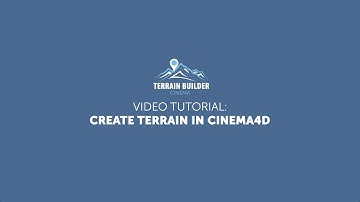 Terrain Builder Cinema Tutorial