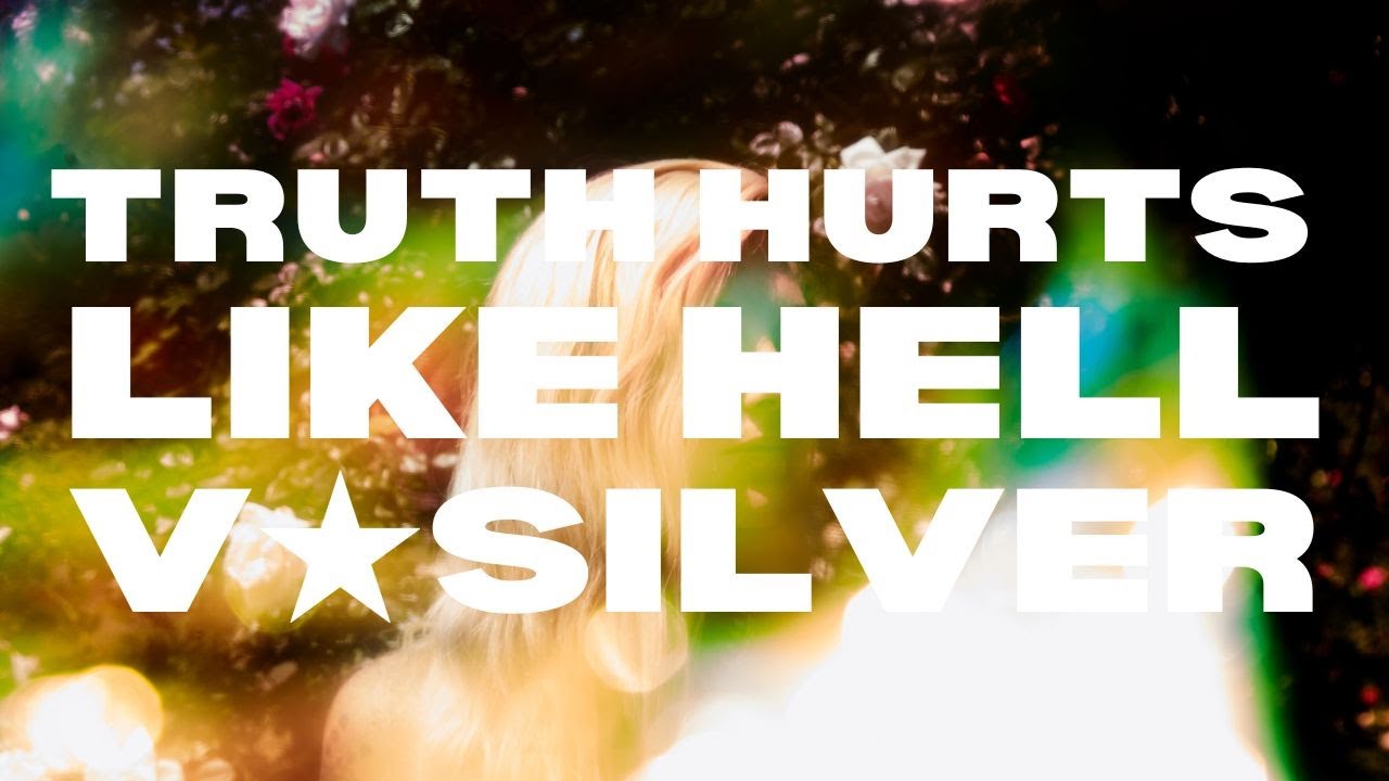 Watch V★Silver - Truth Hurts Like Hell (Official Video) on YouTube Watch V★Silver - Truth Hurts Like Hell (Official Video) on YouTube