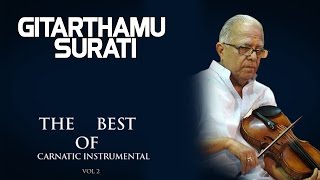 This is a fine rendition of gitarthamu in ragam surati by t n krishnan
from the best carnatic instrumental compilation. one most accomplished
violi...