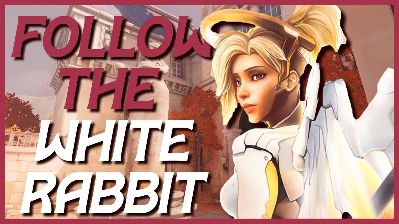 FOLLOW THE WHITE RABBIT • Mercy Montage (Overwatch 2) - YouTube