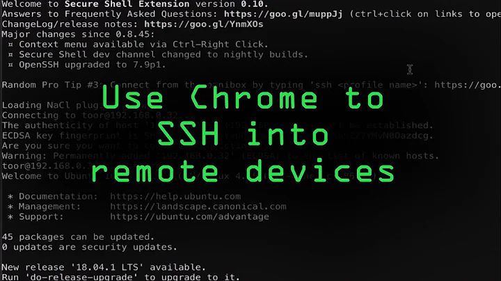 SSH into Remote Devices on Chrome with the Secure Shell Extension [Tutorial]