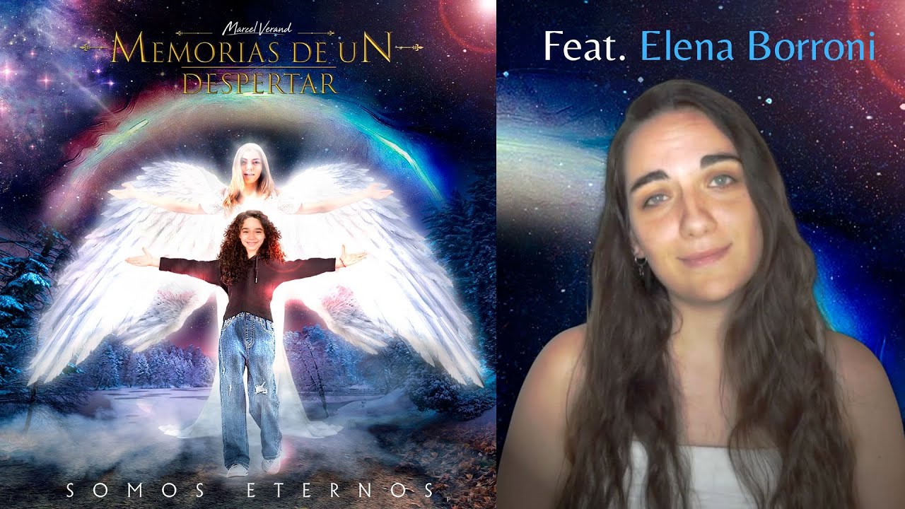 Memorias de un Despertar - 𝐒𝐨𝐦𝐨𝐬 𝐄𝐭𝐞𝐫𝐧𝐨𝐬 - Feat: 𝐄𝐥𝐞𝐧𝐚 𝐁𝐨𝐫𝐫𝐨𝐧𝐢⁣⁣