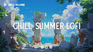 Chill Summer Lofi 🌊 Deep Focus Study\/Work Concentration [chill lo-fi hip hop beats]
