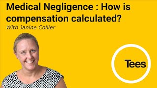 Medical Negligence | How is compensation calculated (2020)