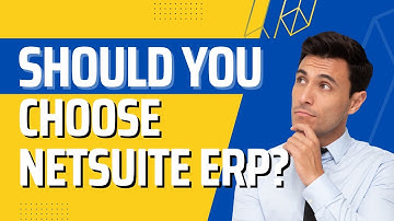THINKING ABOUT NETSUITE ERP? THINK AGAIN!