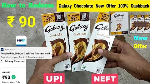 How To Redeem New Galaxy Chocolate 100 Cashback Galaxy Chocolate New 100 Cashback Offer 