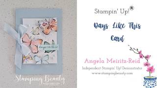 DAYS LIKE THIS MEMORIES &amp; MORE CARD TUTORIAL | FACEBOOK LIVE