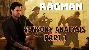 Sensory Analysis - Part 1 | Ragman - Escape from Tarkov