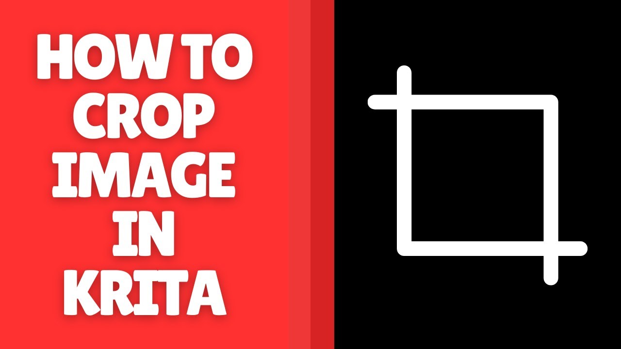 How to Crop Image in Krita – Step-by-Step Guide